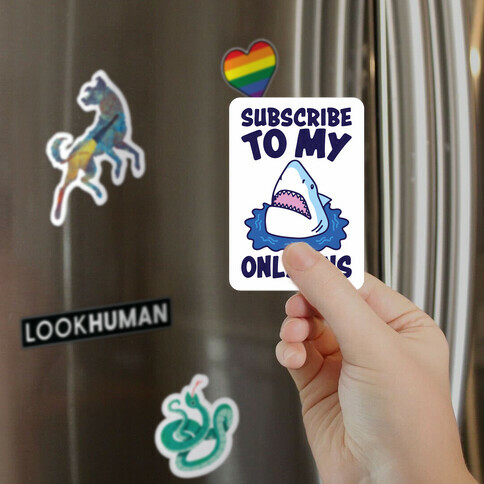 Subscribe To My Onlyfins Shark Parody Magnet