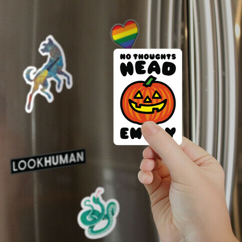 No Thoughts Head Empty Jack O' Lantern Magnet