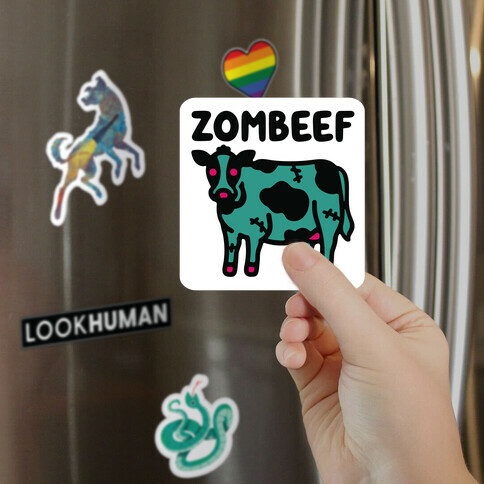 Zombeef  Magnet
