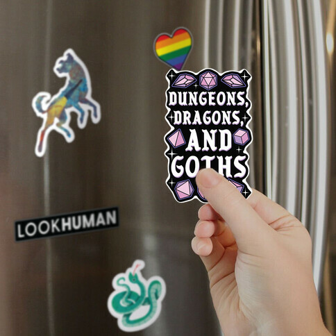 Dungeons, Dragons, And Goths Magnet