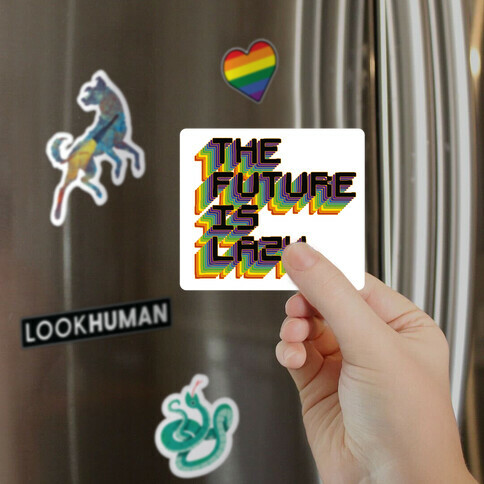The Future is Lazy Magnet