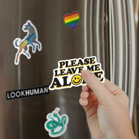 Please Leave Me Alone Smiley Magnet
