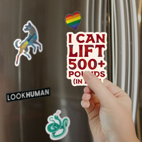 I Can Lift 500+ Pounds (In D&D) Magnet