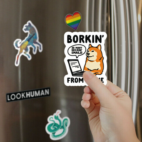Borkin' From Home Magnet