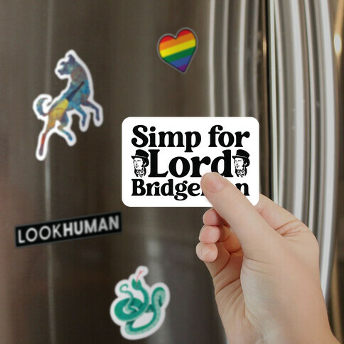 Simp For Lord Bridgerton Parody Magnet