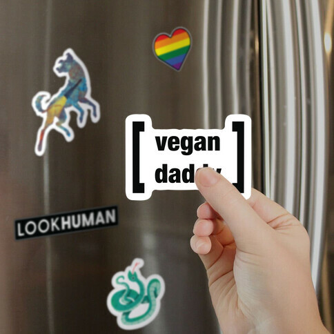 Vegan Daddy Parody Magnet