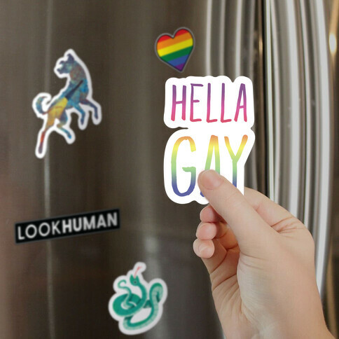 Hella Gay Magnet