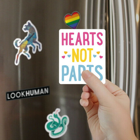 Hearts Not Parts (Pansexual) Magnet