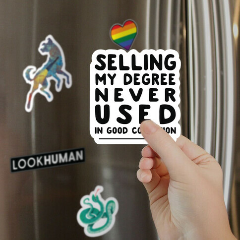 Selling Degree, Never Used Magnet