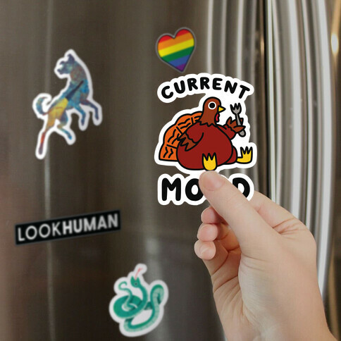 Current Mood (Hungry Turkey) Magnet