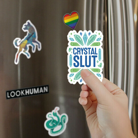 Crystal Slut Magnet