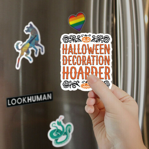 Halloween Decoration Hoarder Magnet