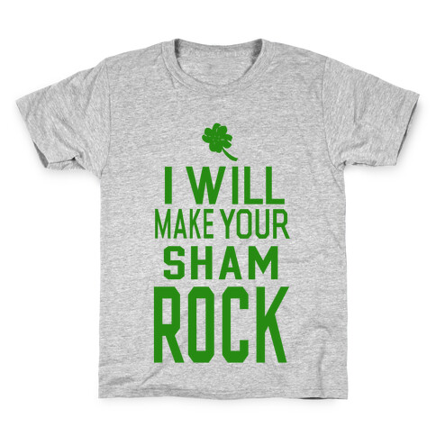 I Will Make Your Sham, Rock! Kids T-Shirt