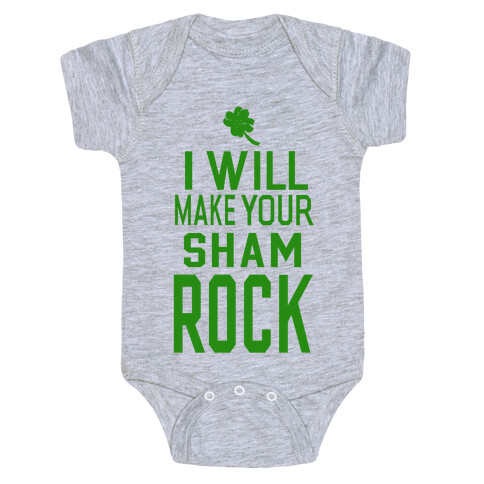 I Will Make Your Sham, Rock! Baby One-Piece