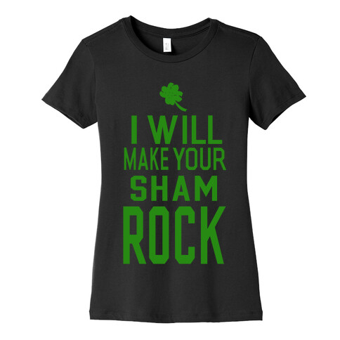 I Will Make Your Sham, Rock! (Tank) Womens T-Shirt