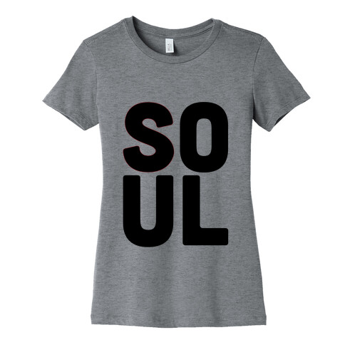 Soul Mate (Soul) Womens T-Shirt