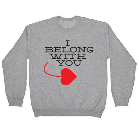 I Belong With You(I half) Pullover