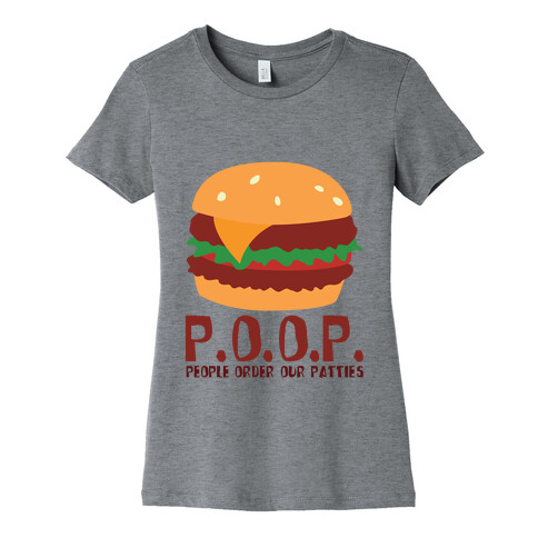 P.O.O.P Womens T-Shirt