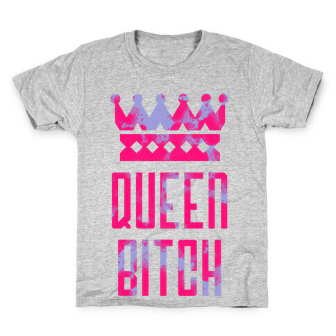 Queen Bitch Kids T-Shirt