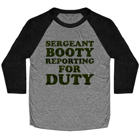 Sergeant Booty Baseball Tee