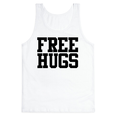 Free Hugs Tank Top