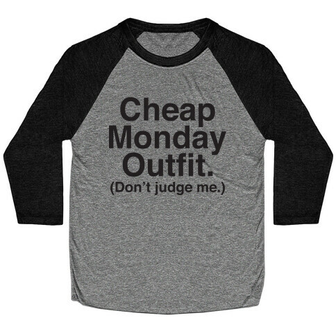 Cheap Monday Outfit (Don't Judge Me) Baseball Tee