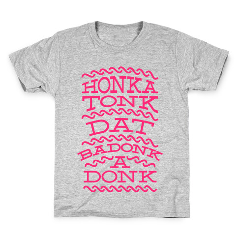 BadonkaDonka Pink Kids T-Shirt