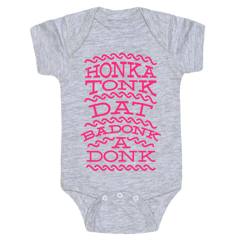 BadonkaDonka Pink Baby One-Piece