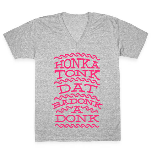 BadonkaDonka Pink V-Neck Tee Shirt