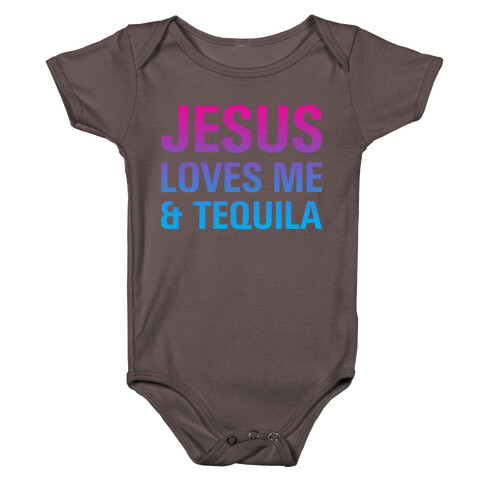 Jesus Loves Me & Tequila Baby One-Piece