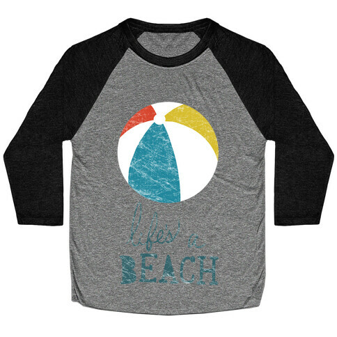 Life's a Beach Baseball Tee