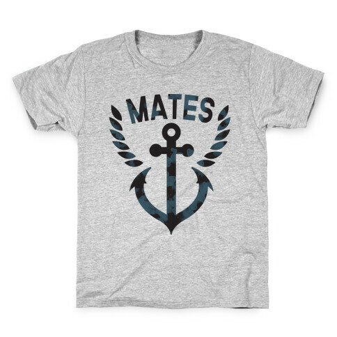 Ship Mates (Mates half) Kids T-Shirt