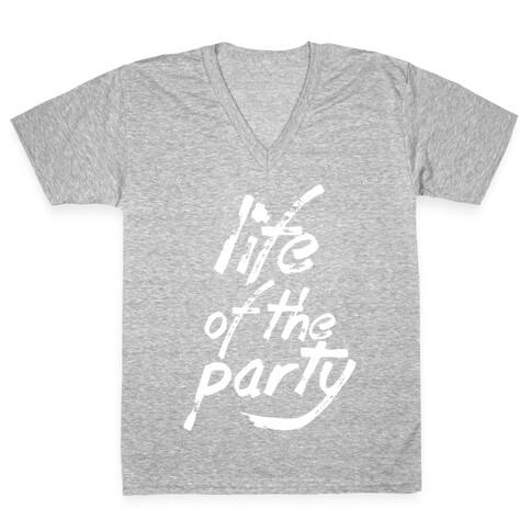 Life of the Party V-Neck Tee Shirt