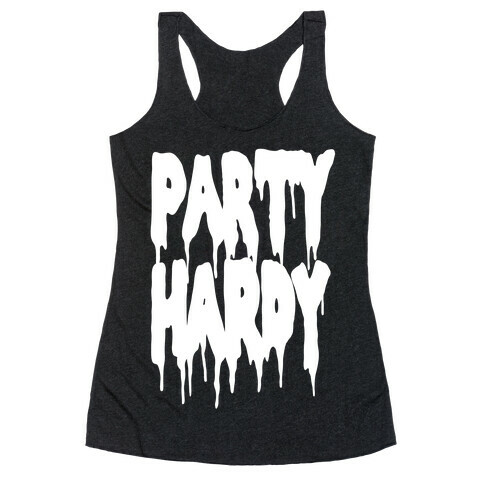Party Hardy Racerback Tank Top