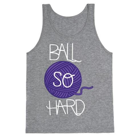 Yarn So Hard Sweatshirt Tank Top