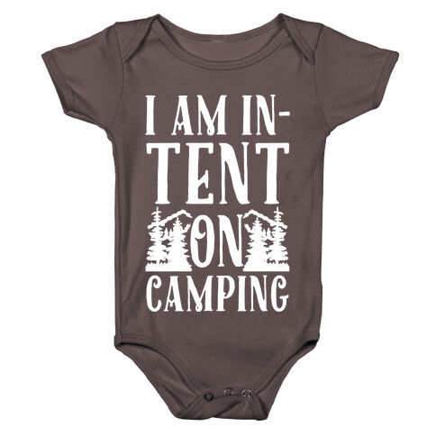 I Am In-Tent On Camping Baby One-Piece