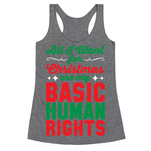 All I Want for Christmas Racerback Tank Top