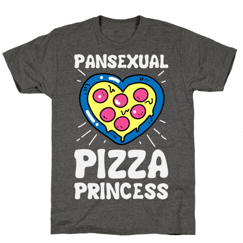 Pansexual Pizza Princess T-Shirt