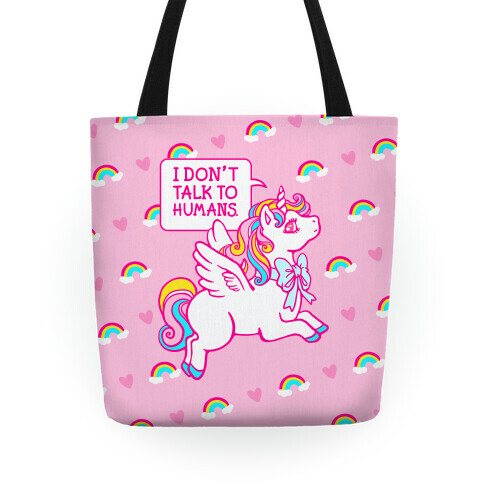 I Don't Talk To Humans Tote