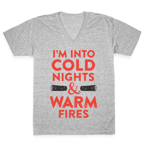 I'm Into Cold Nights And Warm Fires V-Neck Tee Shirt