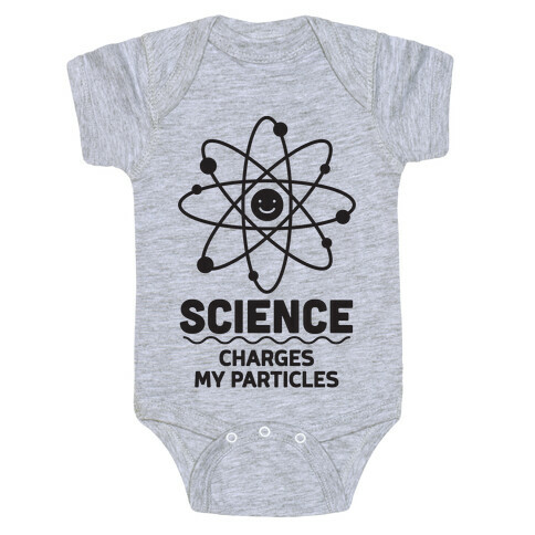 Science Charges My Particles Baby One-Piece
