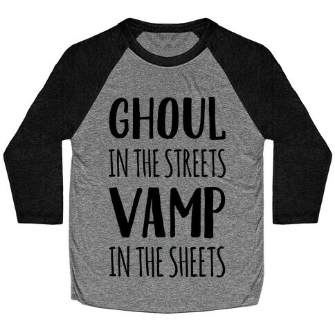 Ghoul In The Sheets Vamp In The Sheets Baseball Tee