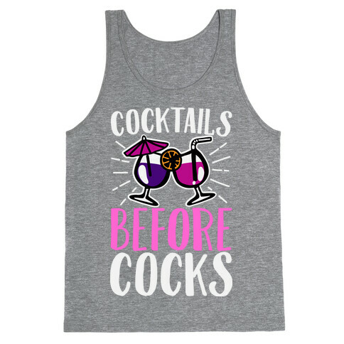 Cocktails Before Cocks Tank Top