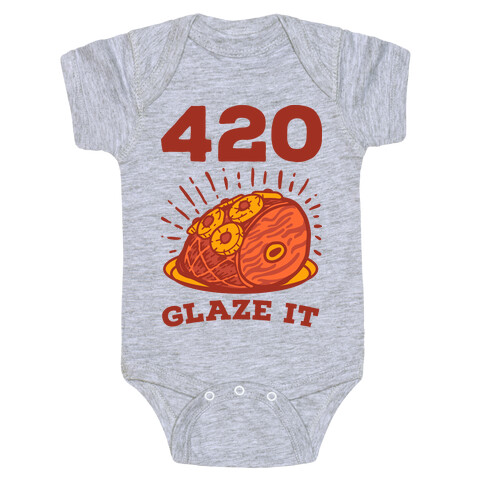 420 Glaze it Ham Baby One-Piece