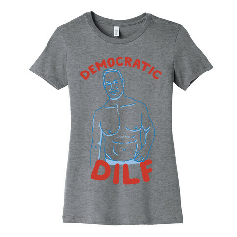 Democratic Dilf Womens T-Shirt