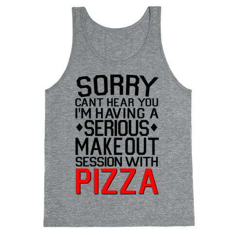 Pizza Make Out Session Tank Top