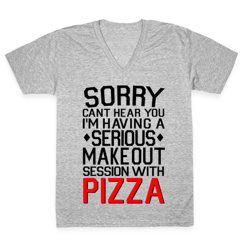 Pizza Make Out Session V-Neck Tee Shirt