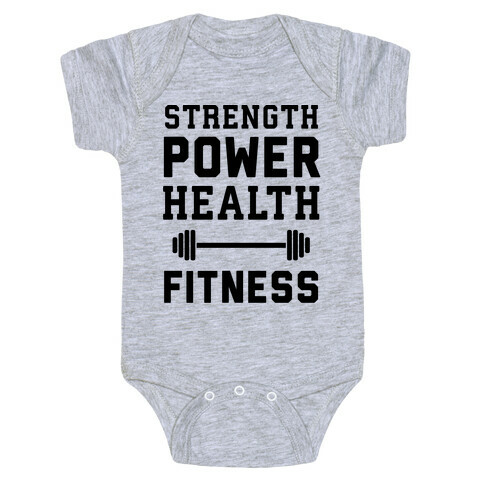 Strength, Power, Health - Fitness Baby One-Piece