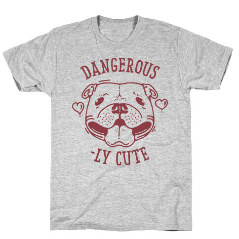 Dangerously Cute Pit Bull T-Shirt