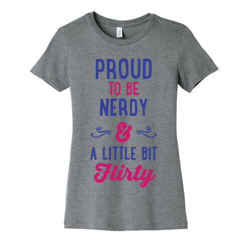 Nerdy & Flirty Womens T-Shirt